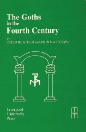 Image of The Goths in the fourth century by P. J Heather