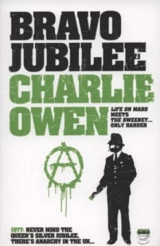 Image of Bravo Jubilee by Charlie Owen Paperback