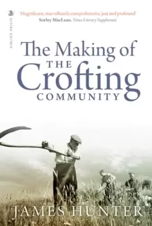 Image of The Making of the Crofting Community