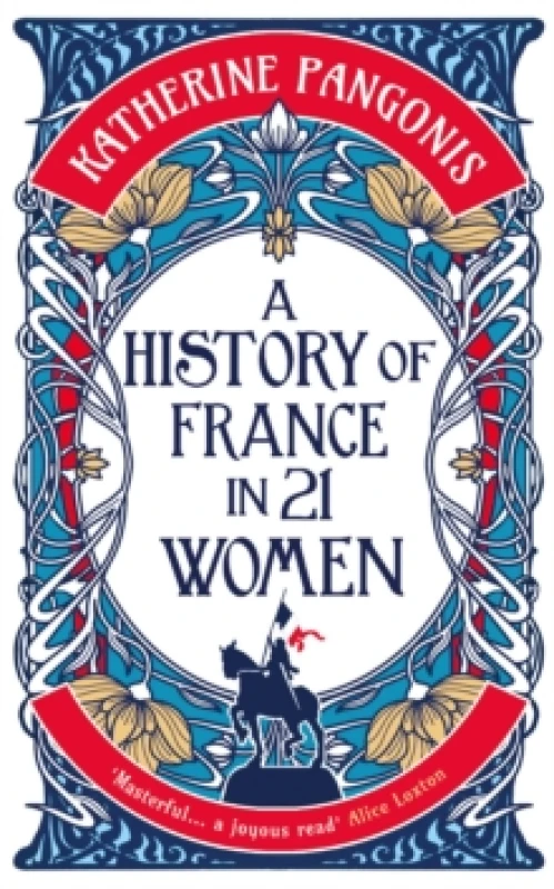 Image of A History of France in 21 Women Hardback