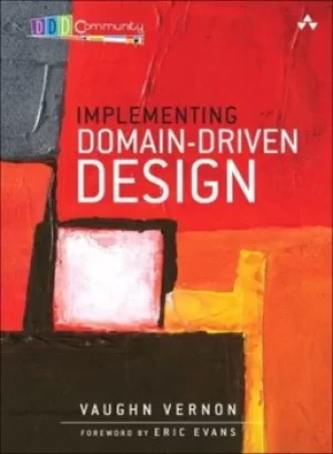 Image of Implementing domain-driven design by Vaughn Vernon