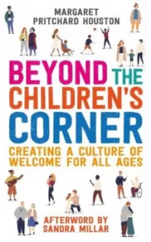 Image of Beyond the childrens corner by Margaret Pritchard Houston
