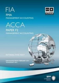 Image of Fia Acca for Exams from February 2014 to August 2015. Paper F2 Management Accounting by Bpp Learning Media Paperback