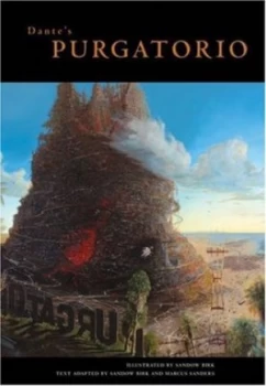 Image of Dantes Purgatorio by Sandow Birk and Marcus Sanders and Dante Alighieri Paperback