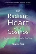 Image of radiant heart of the cosmos compassion teachings for our time