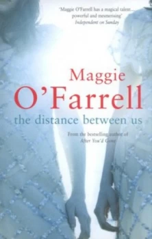 Image of The Distance between Us by Maggie Ofarrell Paperback