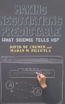 Image of Making Negotiations Predictable : What Science Tells Us