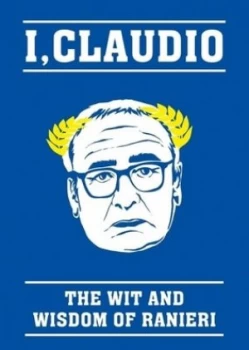 Image of The Claudio Ranieri Quote Book Hardback