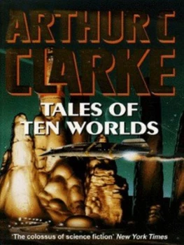 Image of Tales of Ten Worlds by Arthur C. Clarke Paperback