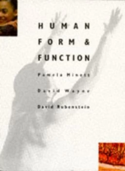 Image of Human Form and Function by P. M Minett and David Wayne and David Rubenstein Book