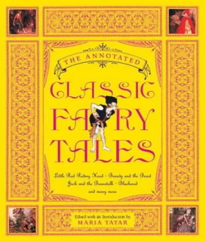 Image of The Annotated Classic Fairy Tales by Maria Tatar Hardback