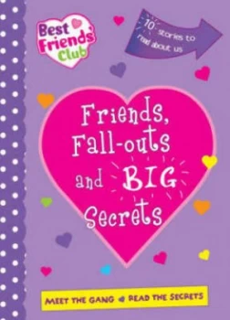 Image of Friends Fall-Outs and Big Secrets Book