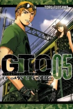 Image of Gto Great Teacher Onizuka. 05 14 Days in Shonan by Tohru Fujisawa Paperback