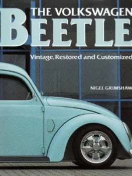 Image of The Volkswagen Beetle by Nigel Grimshaw Hardback
