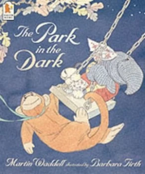 Image of The Park in the Dark by Martin Waddell and Barbara Firth Paperback