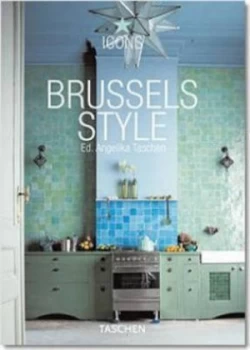 Image of Brussels Style by Angelika Taschen Paperback