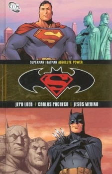 Image of Superman Batman Vol 3 Absolute Power. Hardback