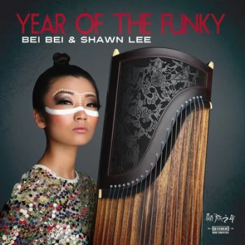 Image of Year of the Funky by Bei Bei & Shawn Lee CD Album