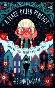 Image of A Place Called Perfect by Helena Duggan Book