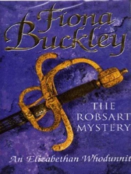Image of The Robsart Mystery by Fiona Buckley Hardback