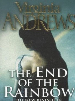 Image of The End of the Rainbow by Virginia Andrews Paperback
