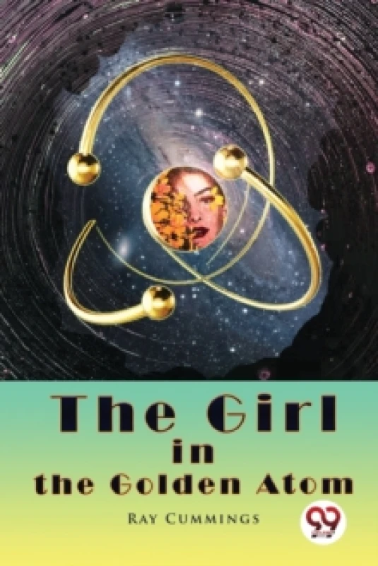 Image of The Girl in the Golden Atom Paperback / softback