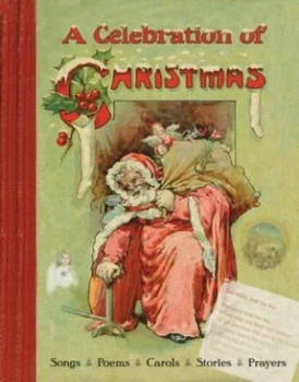 Image of A Celebration of Christmas by Chelsea N. Edwards Hardback