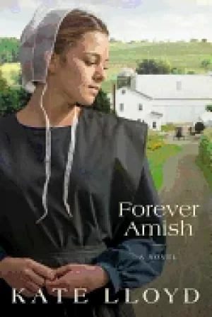 Image of forever amish a novel