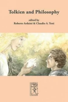 Image of Tolkien and Philosophy by Roberto Arduini Paperback