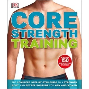 Image of Core Strength Training by DK (Paperback, 2013)