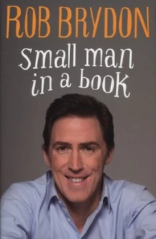 Image of Small Man in a Book by Rob Brydon Hardback