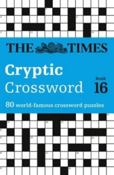 Image of Times Cryptic Crossword Book 16 by The Times Mind Games Book