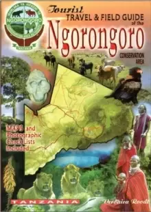 Image of The Tourist Travel & Field Guide of the Ngorongoro Conservation Area