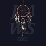 Image of Be Slowly by JAWS CD Album
