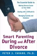 Image of smart parenting during and after divorce the essential guide to making divo