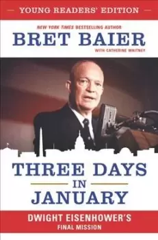 Image of Three Days in January by Bret Baier