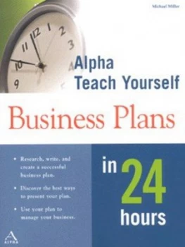 Image of Alpha Teach Yourself Business Plans in 24 Hours by Michael Miller Book