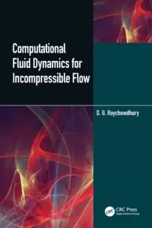 Image of Computational Fluid Dynamics for Incompressible Flows