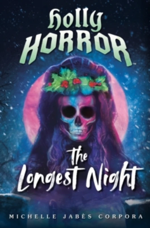 Image of Holly Horror. Paperback. By Michelle Jabes Corpora Books