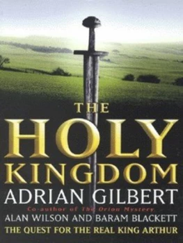Image of The Holy Kingdom by Adrian Gilbert Paperback