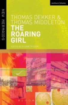 Image of The Roaring Girl by Thomas Dekker Book