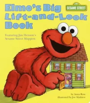 Image of Elmos big lift-and-look book by Anna Ross