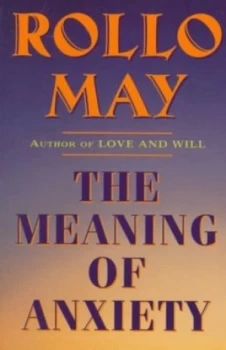 Image of The Meaning of Anxiety by Rollo May Paperback