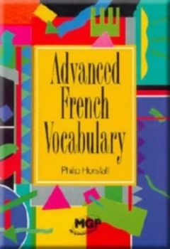 Image of Advanced French Vocabulary by Philip Horsfall Paperback