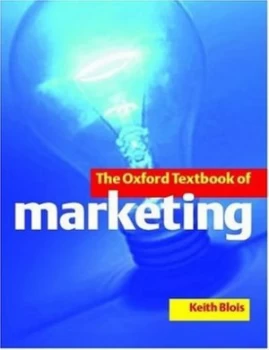 Image of The Oxford Textbook of Marketing by Keith Blois Paperback