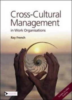 Image of Cross-Cultural Management in Work Organisations by Ray French Paperback