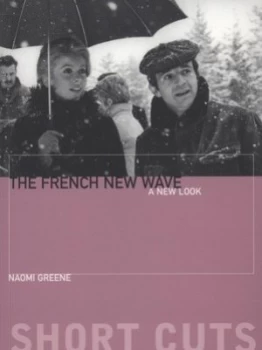 Image of The French New Wave by Naomi Greene Paperback