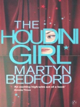 Image of The Houdini Girl by Martyn Bedford Paperback