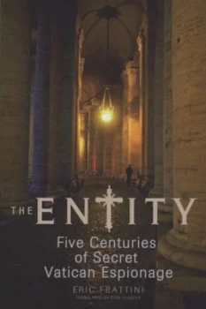 Image of The Entity by Eric Frattini Hardback
