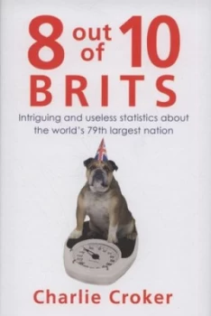 Image of 8 Out of 10 Brits by Mark Mason Hardback